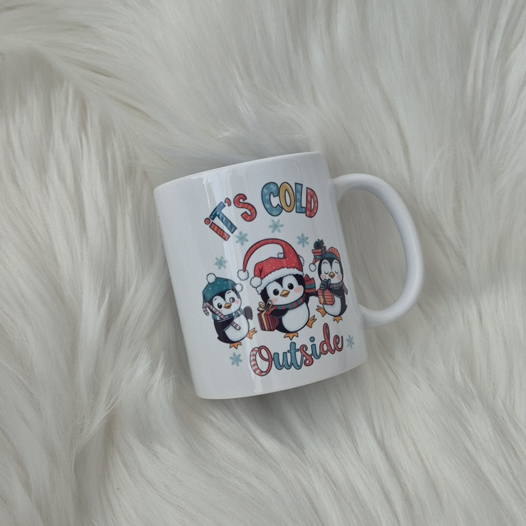 It's Cold Outside Ceramic Mug