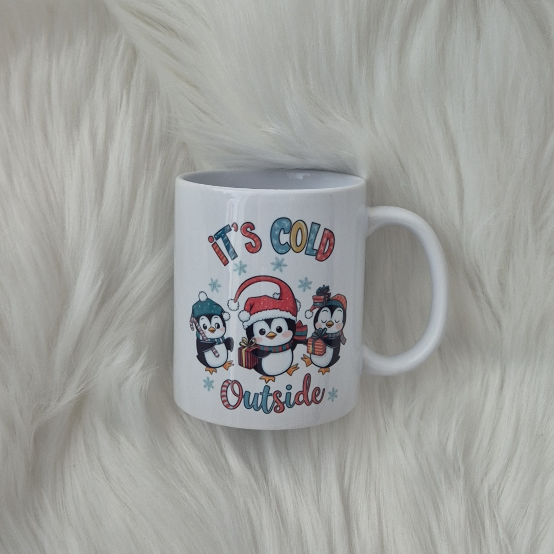 It's Cold Outside Ceramic Mug