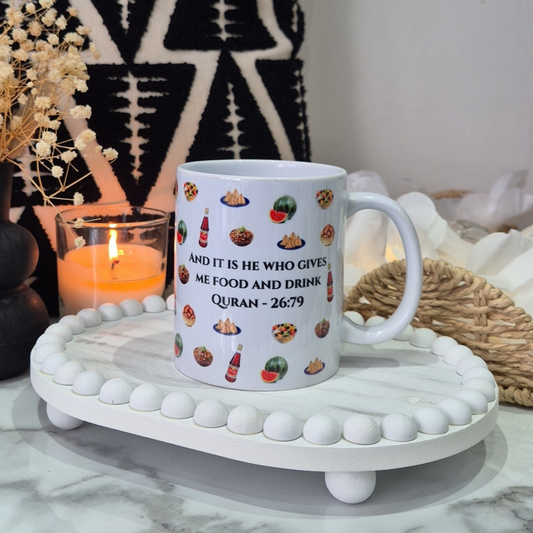 And It Is He Who Gives Me Food & Drink - Ramadan Quote Mug - Personalised