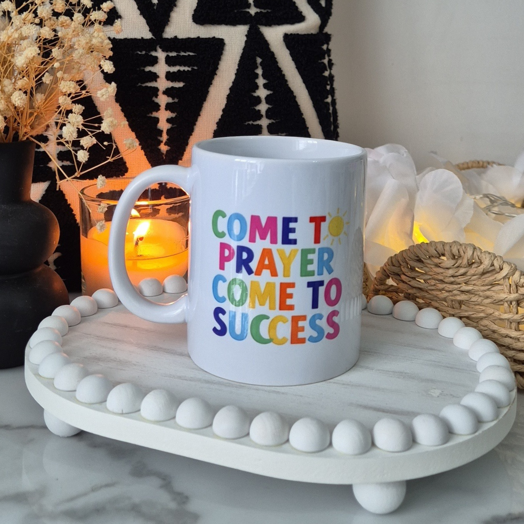 Come to Prayer Come to Success Mug - Personalised - Pretty Twinkles 